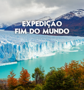 Expedição Fim do Mundo - Ushuaia - El Calafate - El Chalten - Bariloche - Argentina