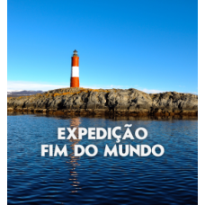 Expedição Fim do Mundo - Ushuaia - El Calafate - El Chalten - Bariloche - Argentina