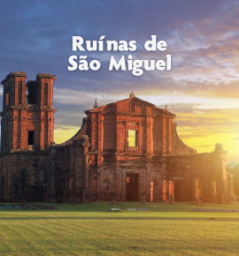 Ruínas das Missões - Espetáculo de Som e Luz - São Miguel das Missões e Santo Ângelo - RS